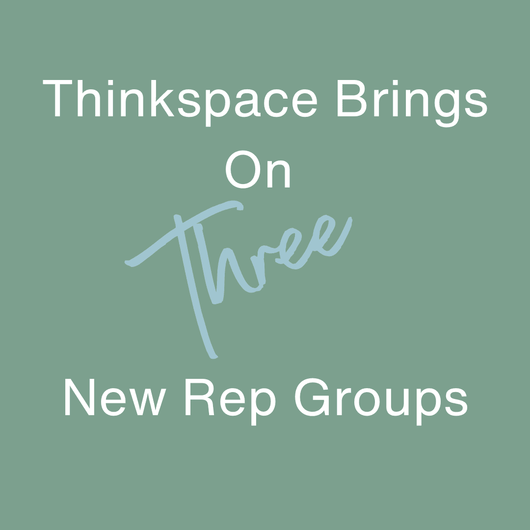 Thinkspace Expands its Reach Adding Three New Rep Groups Covering Seven US States